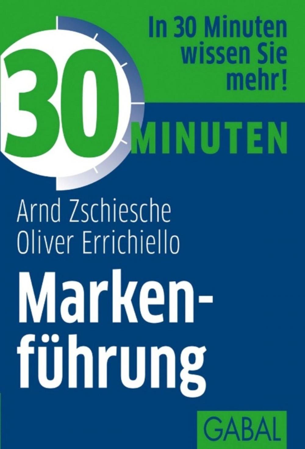 Big bigCover of 30 Minuten Markenführung