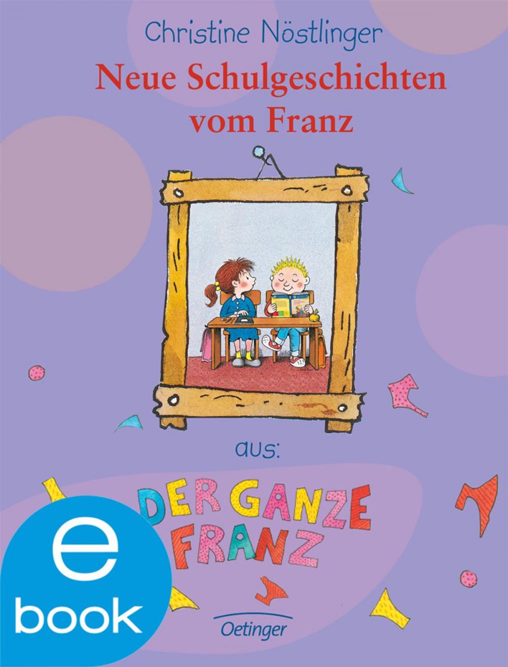 Big bigCover of Neue Schulgeschichten vom Franz