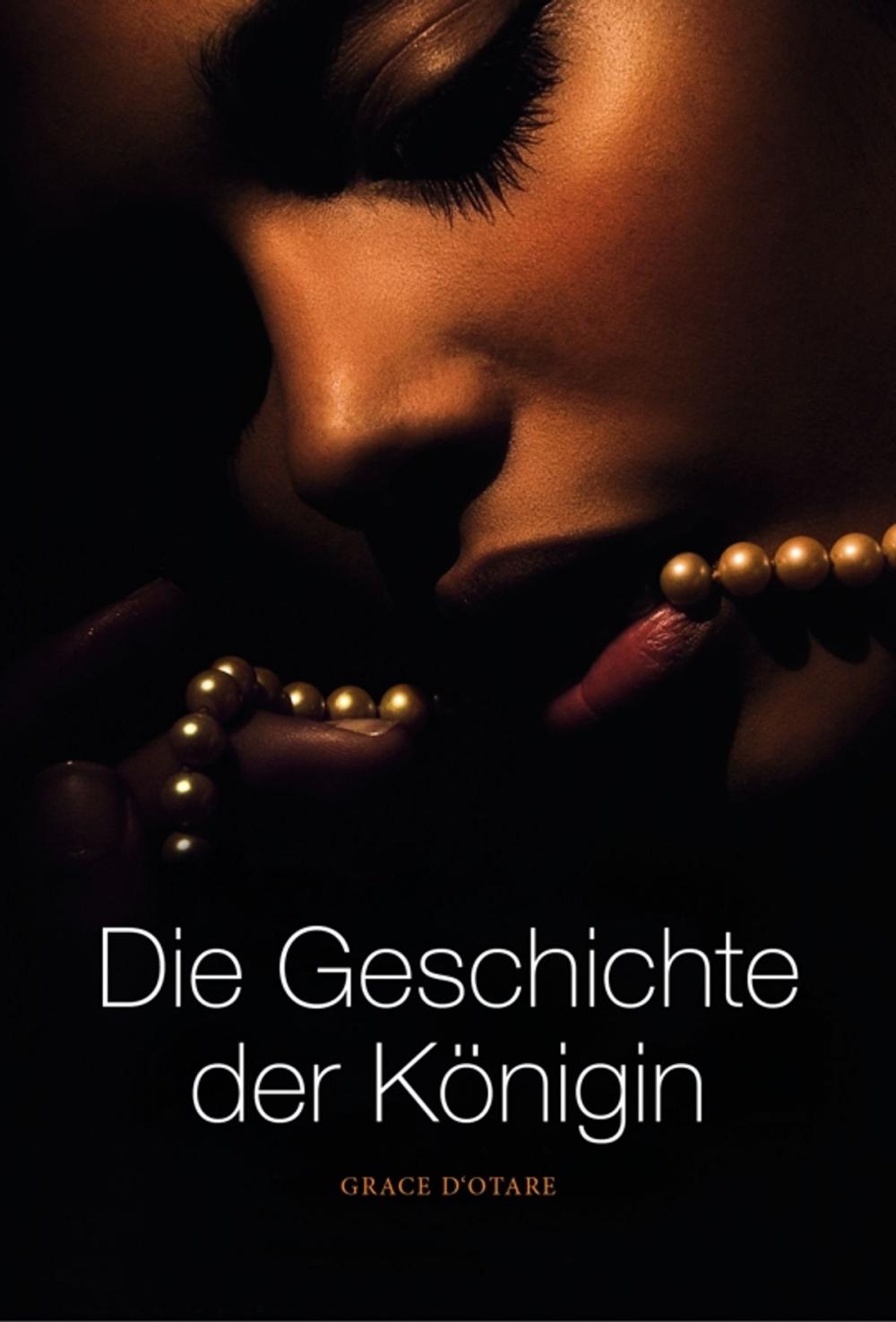 Big bigCover of Die Geschichte der Königin