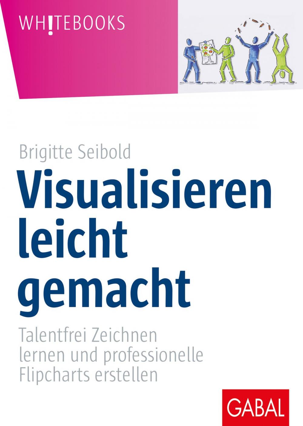 Big bigCover of Visualisieren leicht gemacht