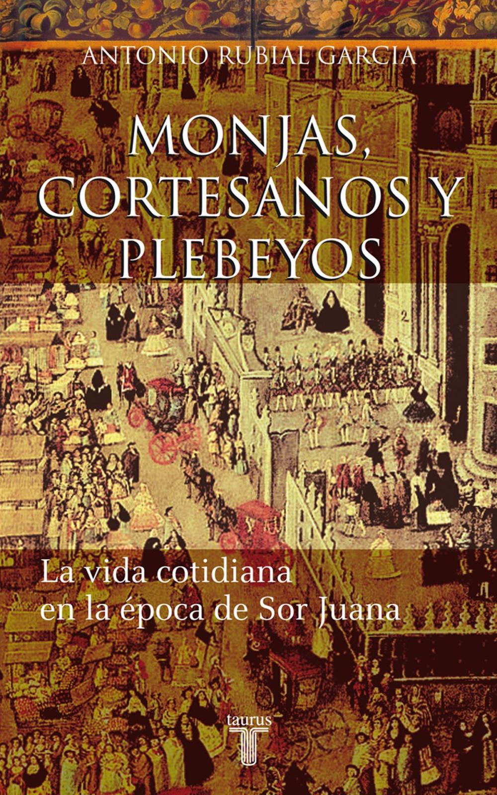 Big bigCover of Monjas, cortesanos y plebeyos