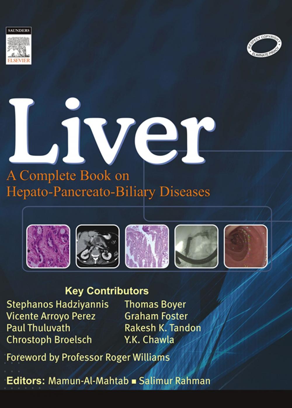 Big bigCover of Liver: A Complete Book on Hepato-Pancreato-Biliary Diseases - E-Book