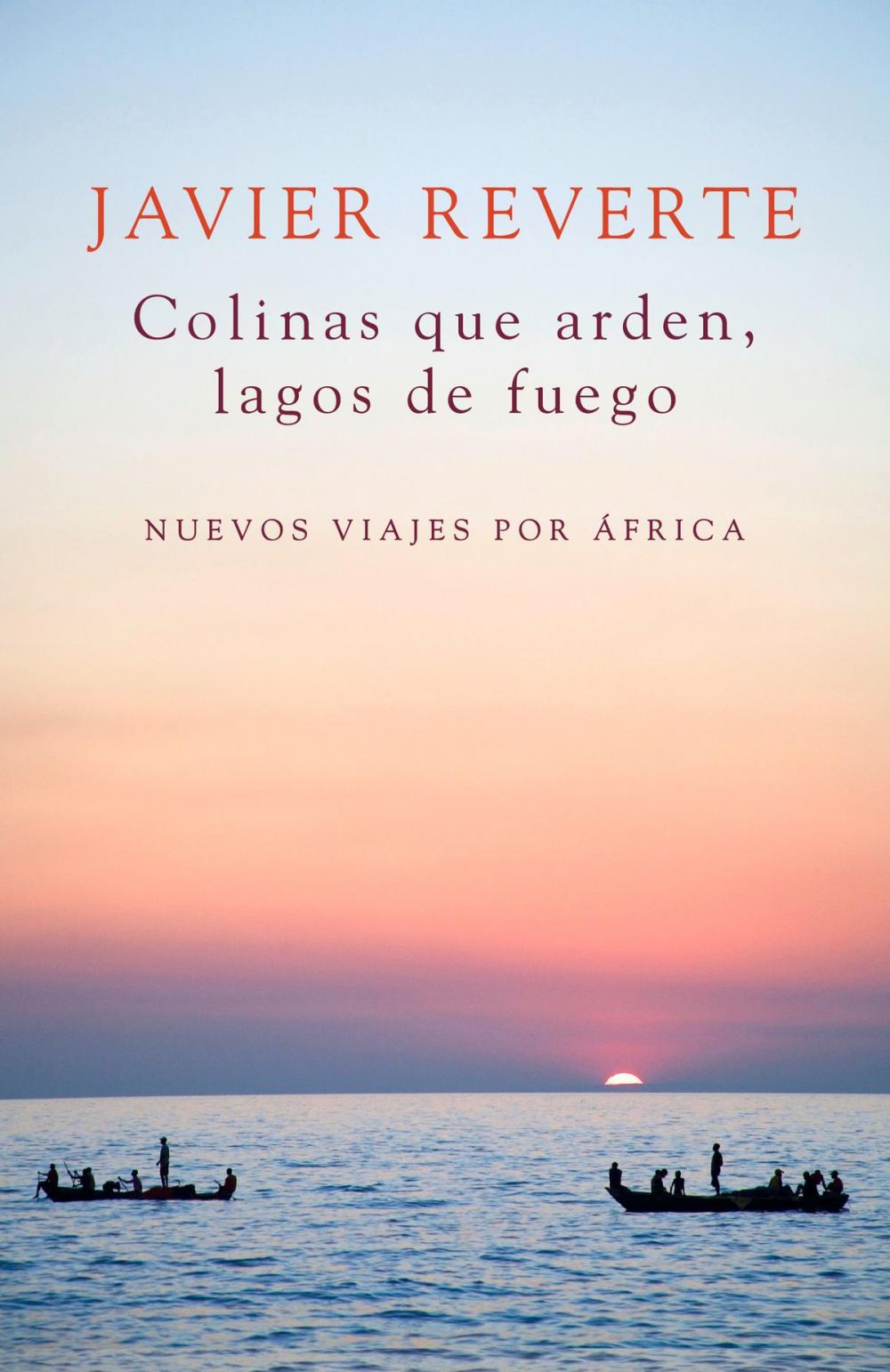 Big bigCover of Colinas que arden, lagos de fuego