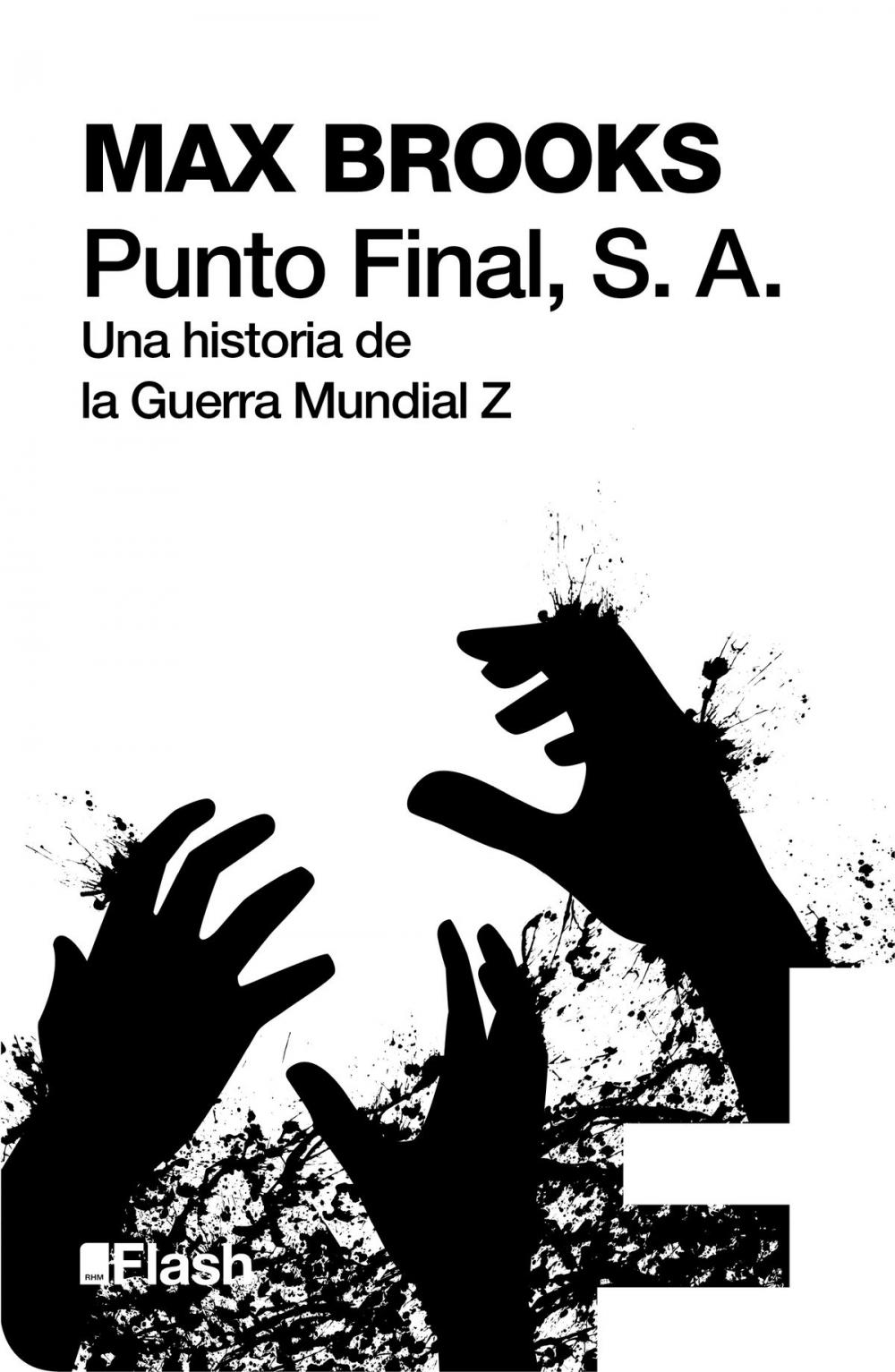 Big bigCover of Punto Final, S. A. (Flash Relatos)