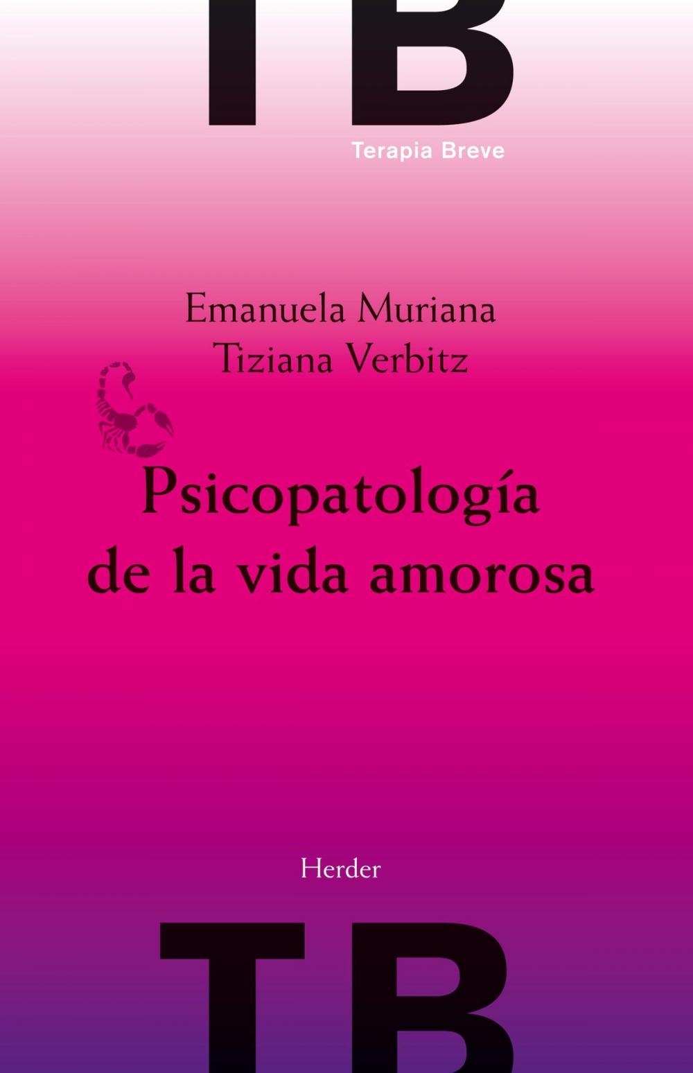 Big bigCover of Psicopatología de la vida amorosa