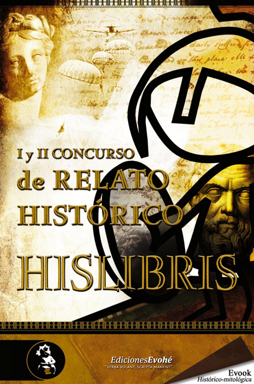 Big bigCover of I y II Concurso de relato histórico Hislibris