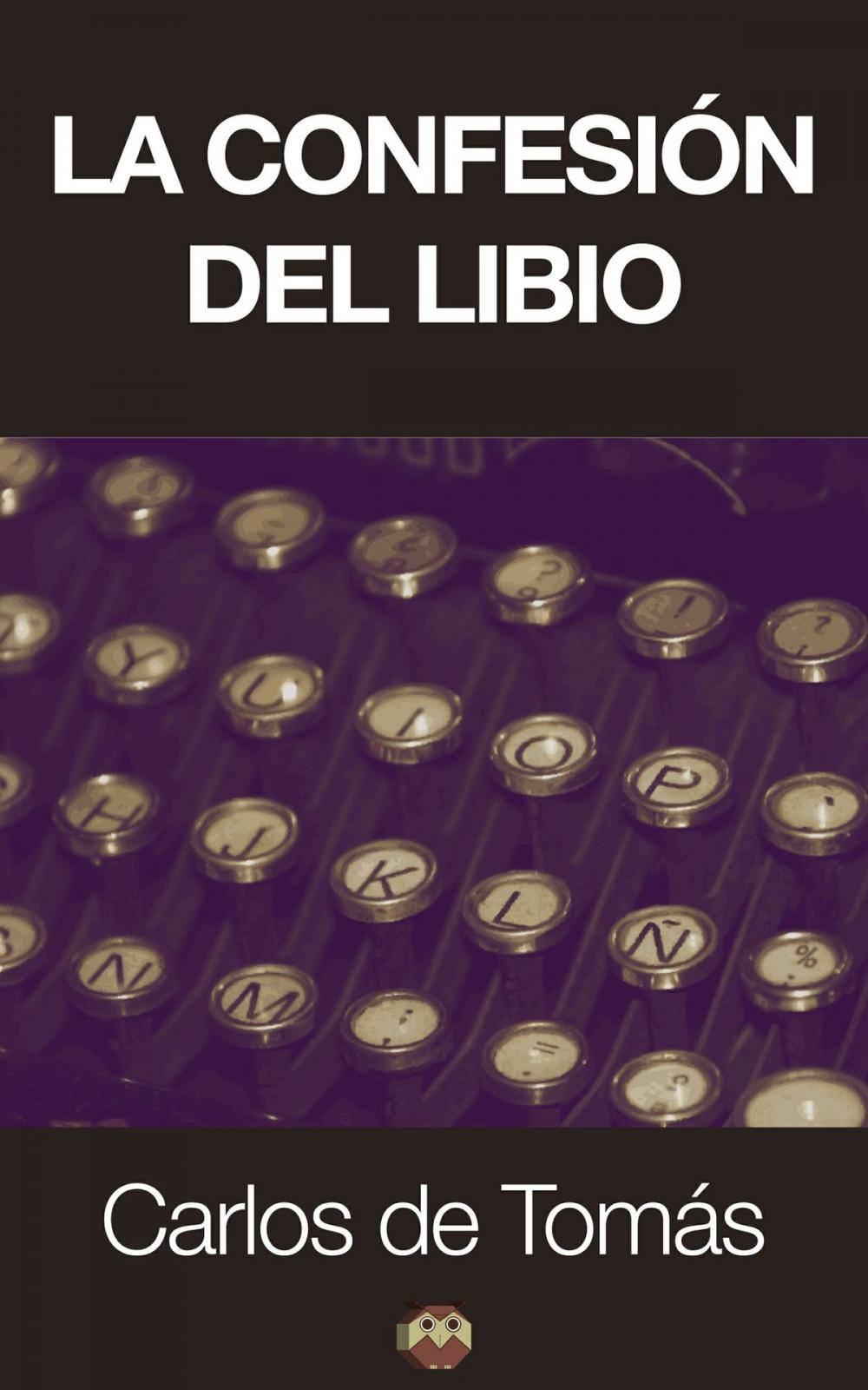 Big bigCover of La confesión del Libio