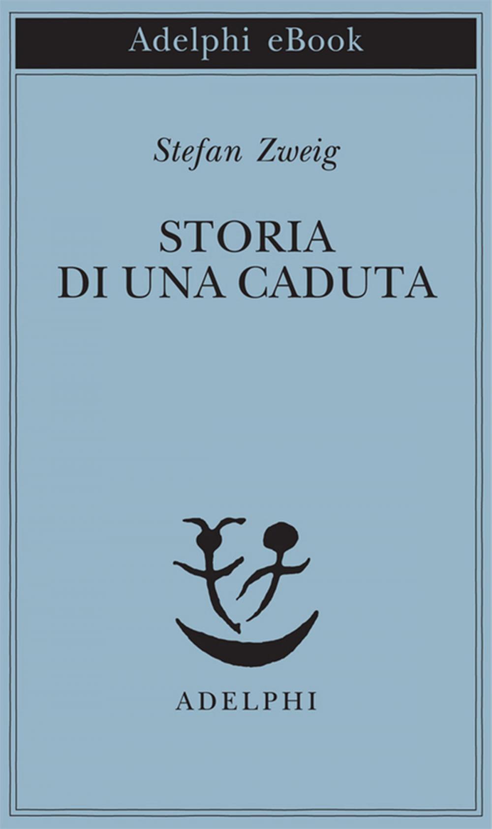 Big bigCover of Storia di una caduta