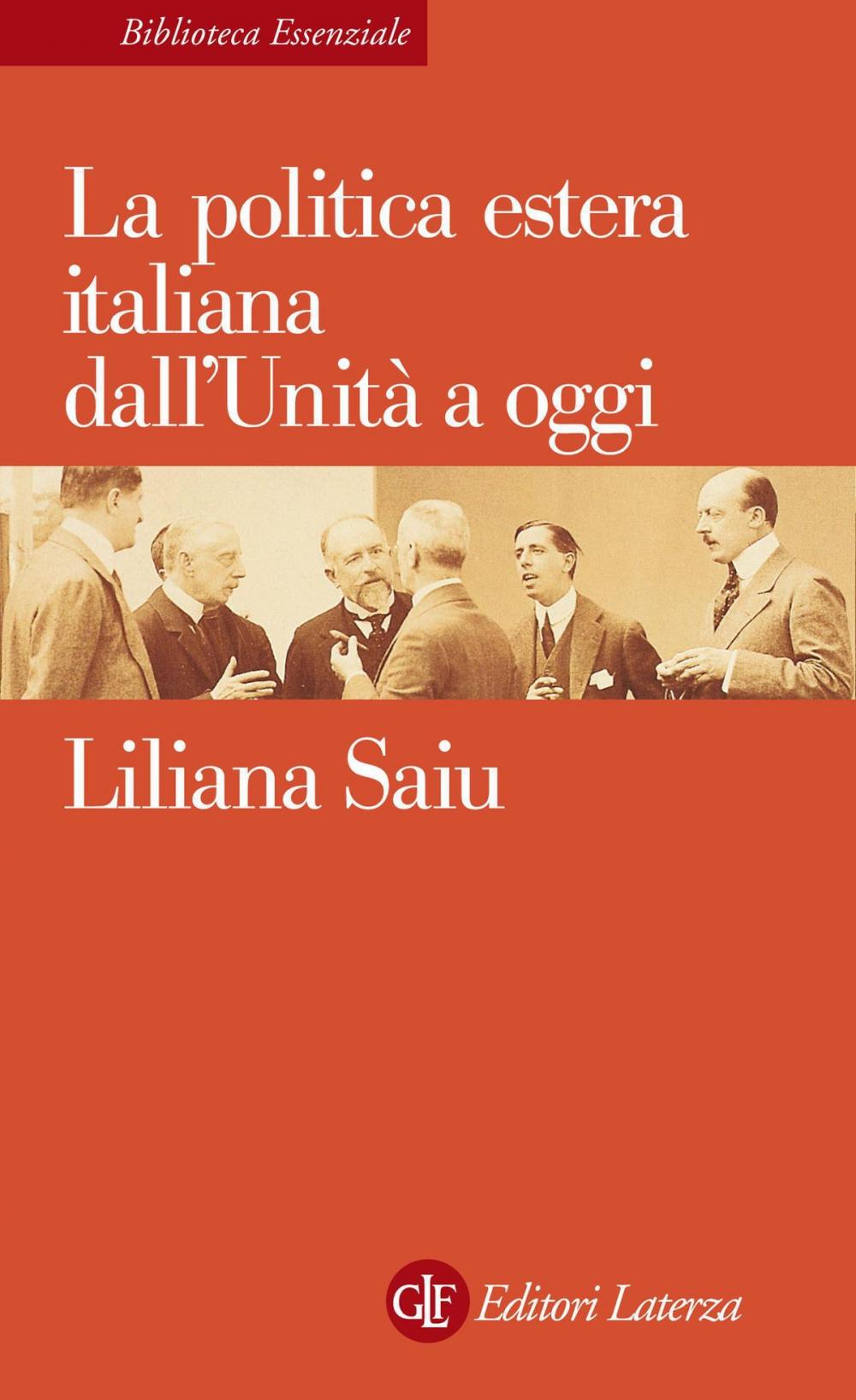 Big bigCover of La politica estera italiana dall'Unità a oggi