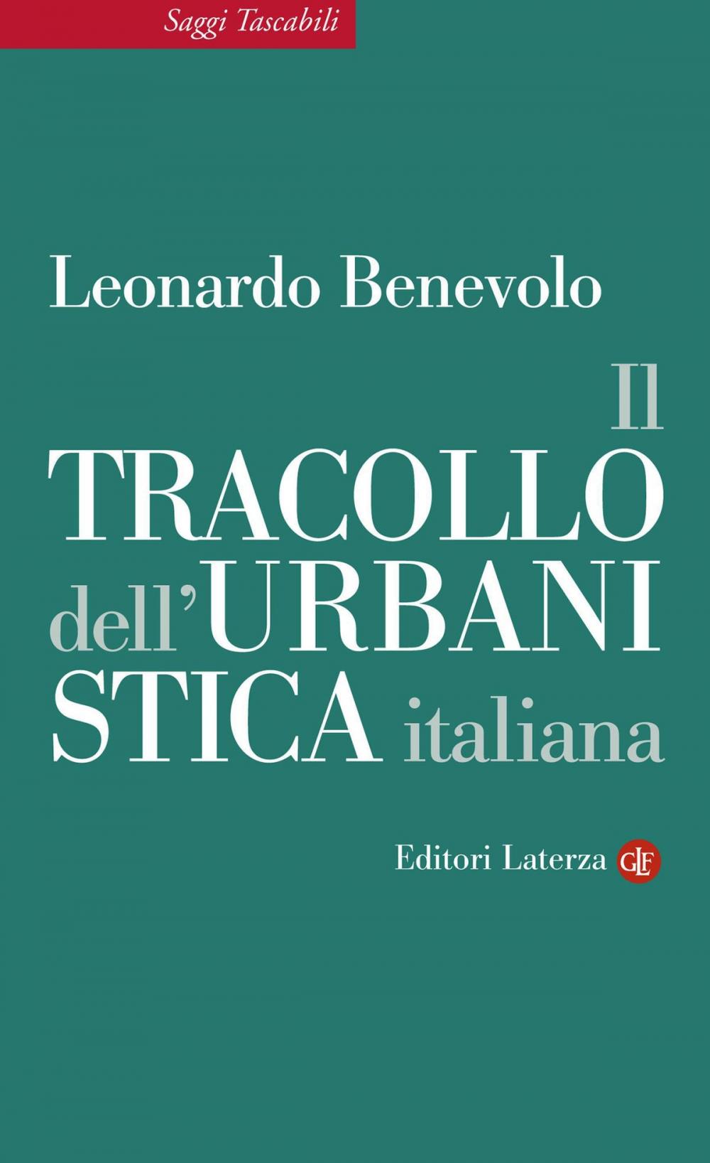 Big bigCover of Il tracollo dell'urbanistica italiana