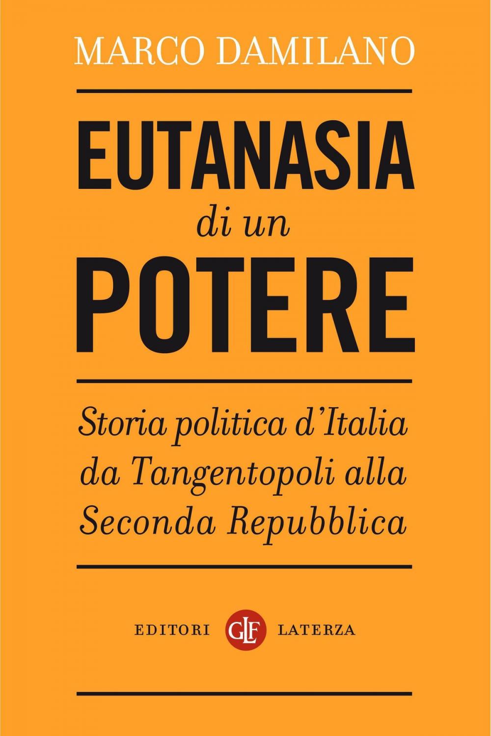 Big bigCover of Eutanasia di un potere