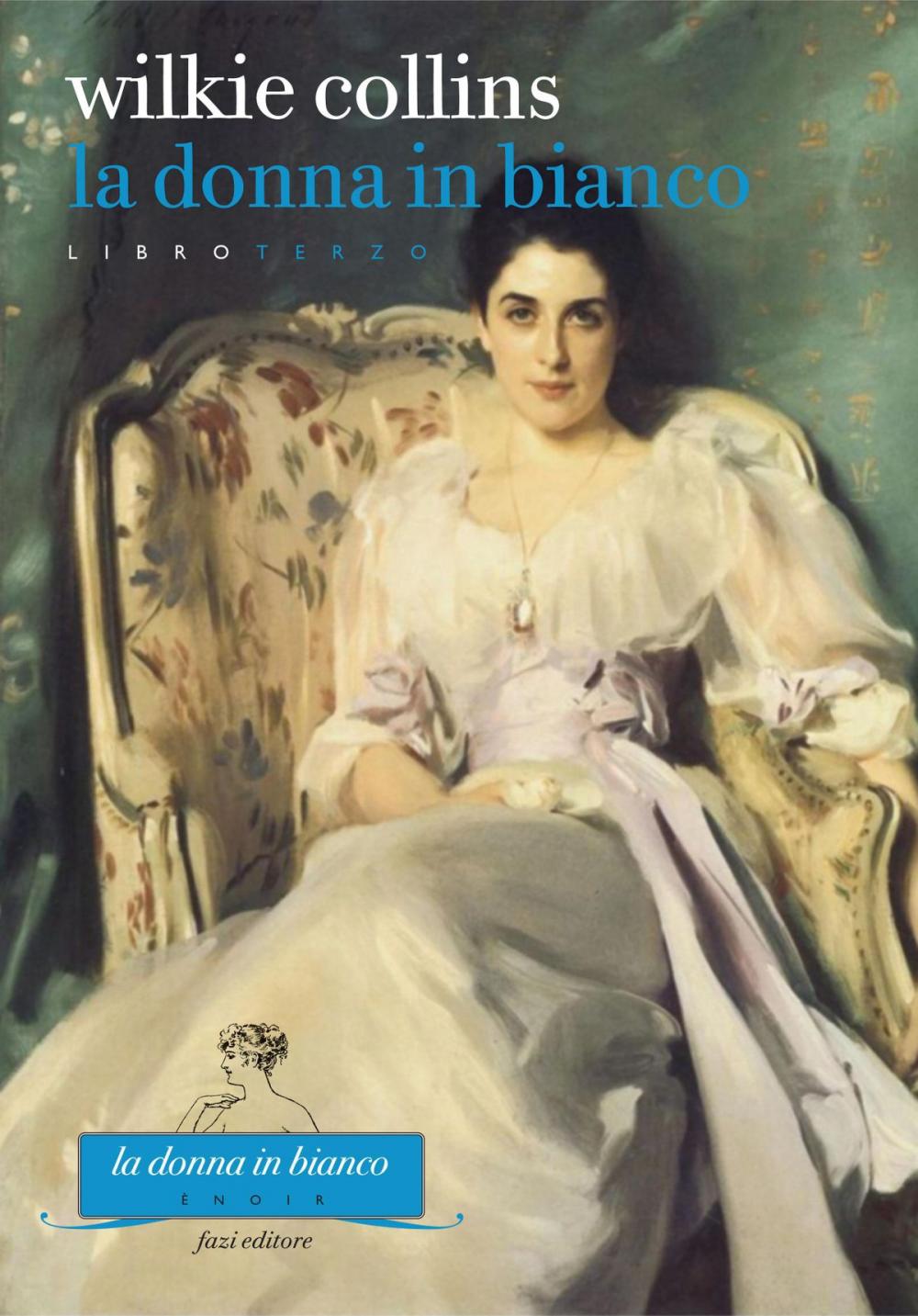 Big bigCover of La donna in bianco. Libro terzo