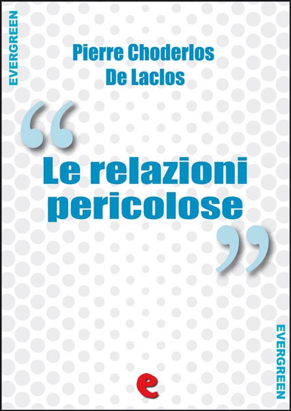 Big bigCover of Le Relazioni Pericolose