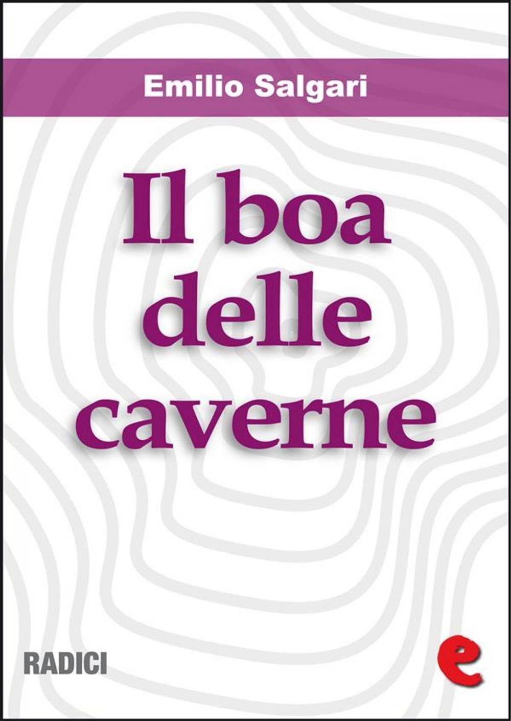 Big bigCover of Il Boa delle Caverne