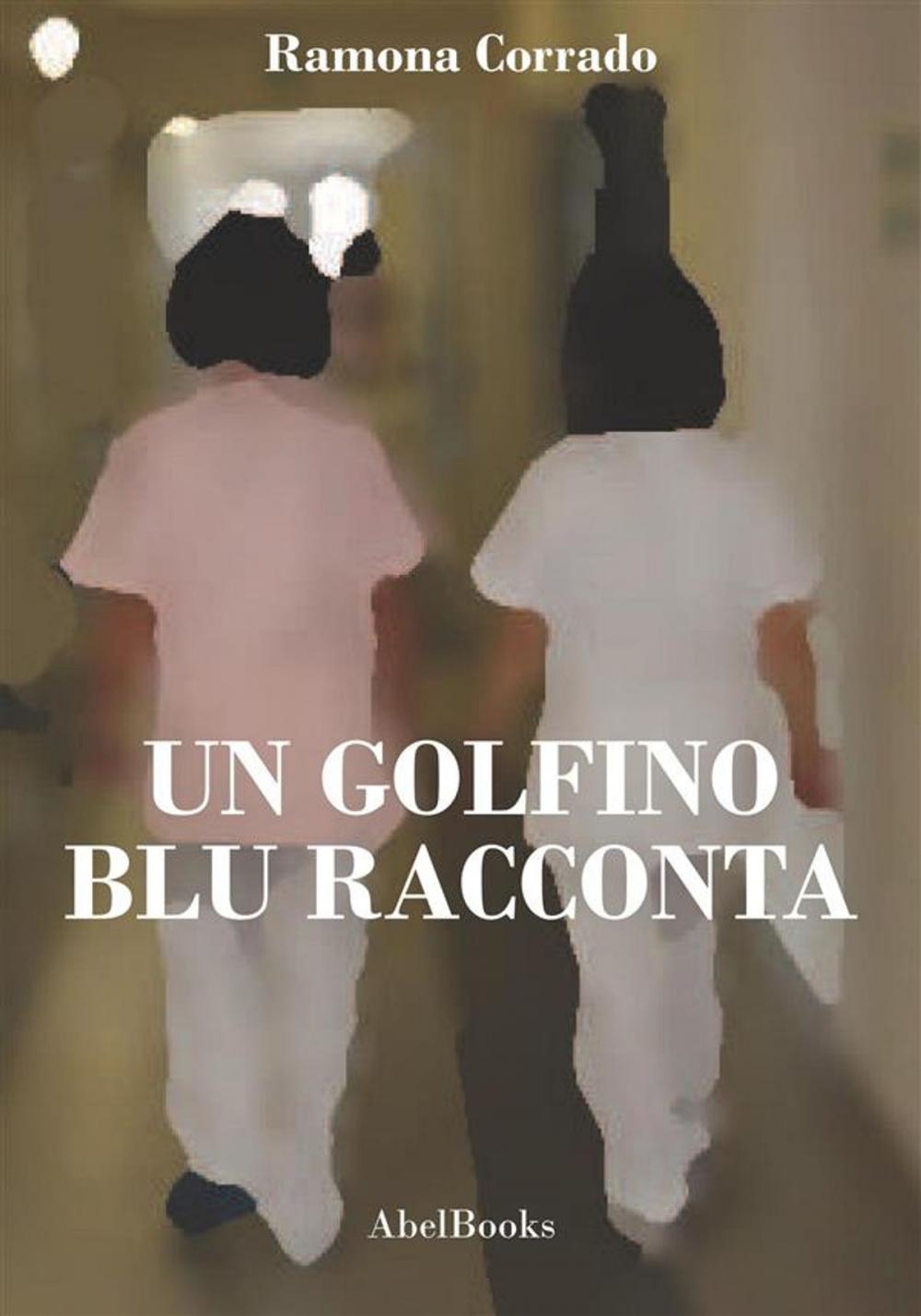 Big bigCover of Un golfino blu racconta