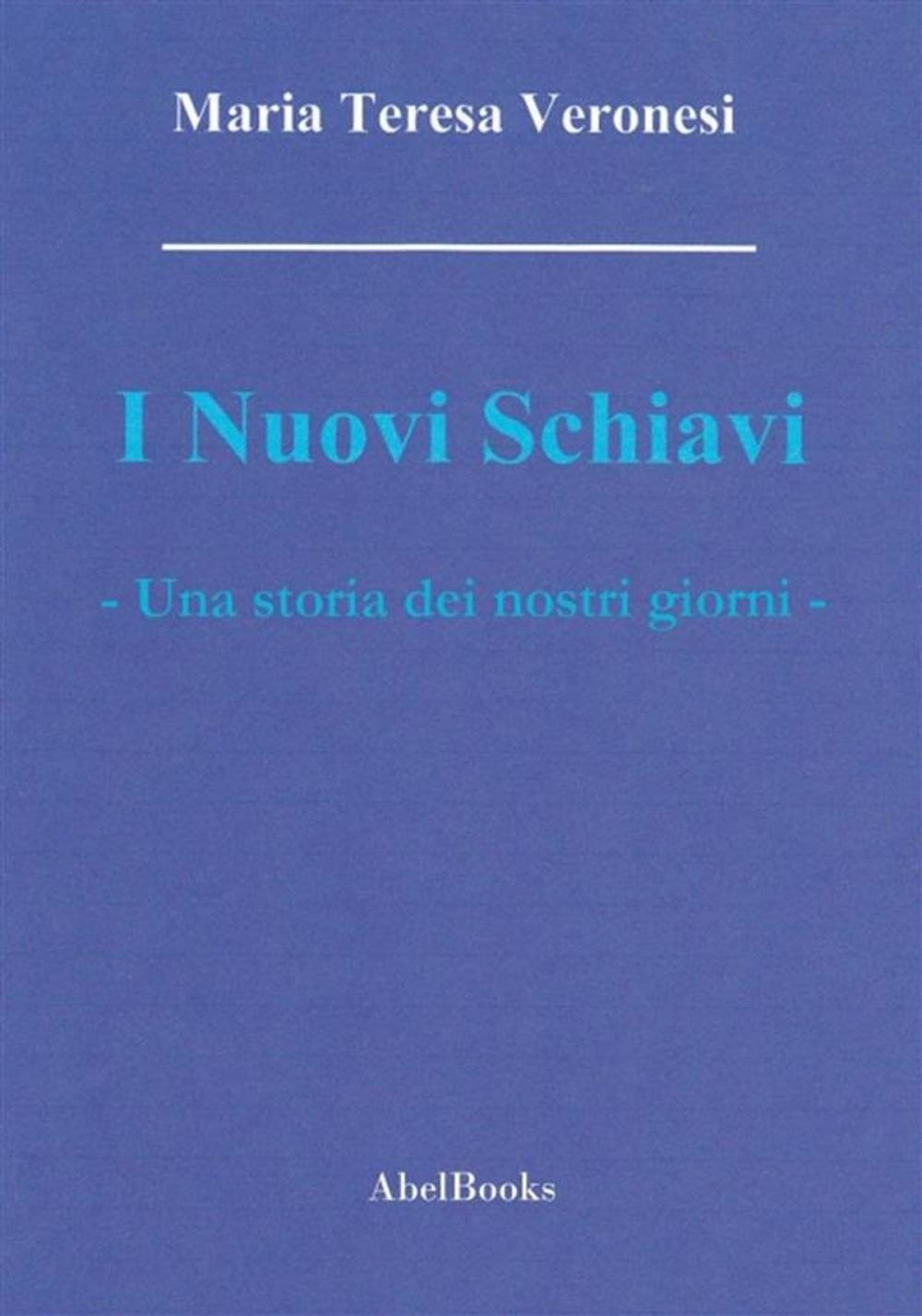 Big bigCover of I nuovi schiavi