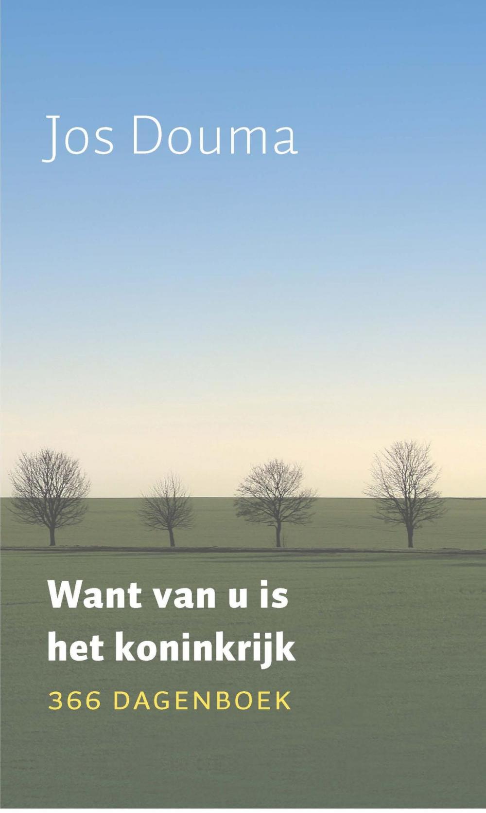 Big bigCover of Want van U is het koninkrijk