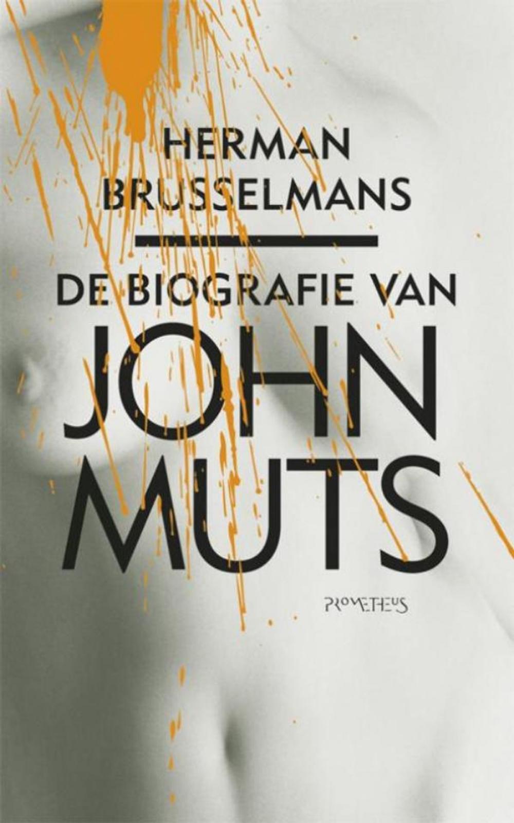 Big bigCover of De biografie van John Muts