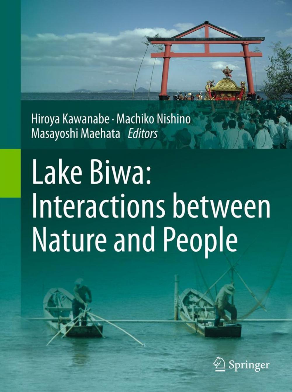 Big bigCover of Lake Biwa: Interactions between Nature and People