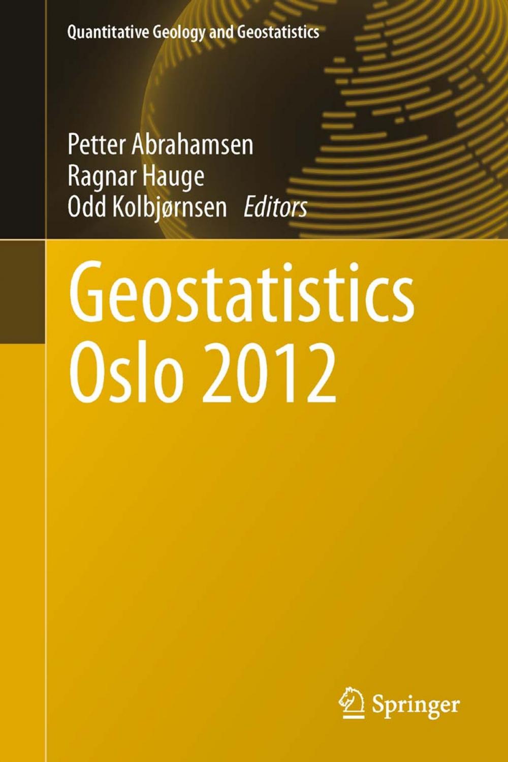 Big bigCover of Geostatistics Oslo 2012