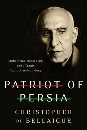 Cover of the book Patriot of Persia by William Kuhn
