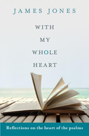 Cover of the book With My Whole Heart by Laurence Freeman