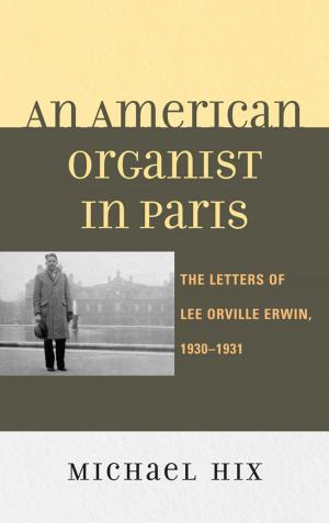 Cover of the book An American Organist in Paris by Dan Connell, Tom Killion