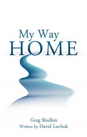 Cover of the book My Way Home by David Hoffmann, FNIMH, AHG