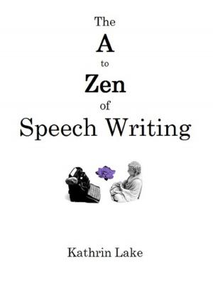 Cover of The A to Zen of Speech Writing