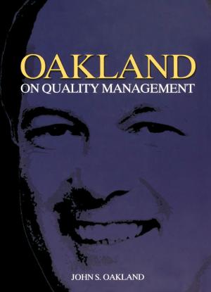 Cover of the book Oakland on Quality Management by Jon Stratton