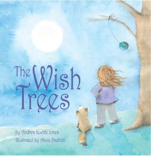 Cover of the book The Wish Trees by Myra White Ph.D.
