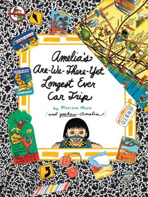 Cover of the book Amelia's Are-We-There-Yet Longest Ever Car Trip by Chris Matthews