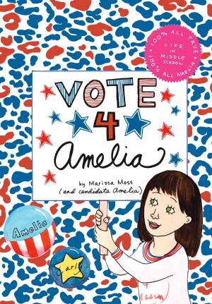 Cover of the book Vote 4 Amelia by Arabella Edge
