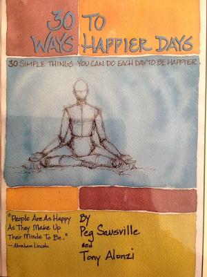 Cover of the book 30 Ways to Happier Days by 子陽