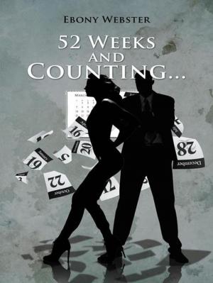 Cover of the book 52 Weeks and Counting... by Jonathan H. Wilson