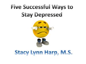 Cover of Five Successful Ways to Stay Depressed