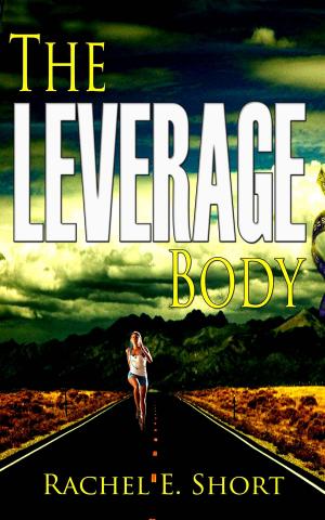 Cover of the book The Leverage Body by Editors of Runner's World, David Wiley