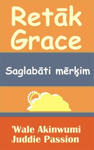 Book cover of Retāk Grace Saglabāti mērķim