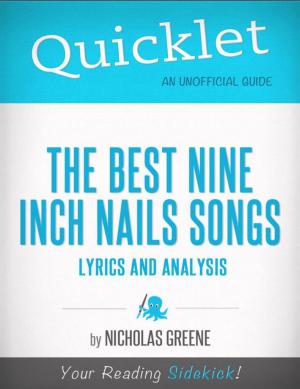 Cover of the book Quicklet on Best Nine Inch Nails Songs: Lyrics and Analysis by Amber  Larkins