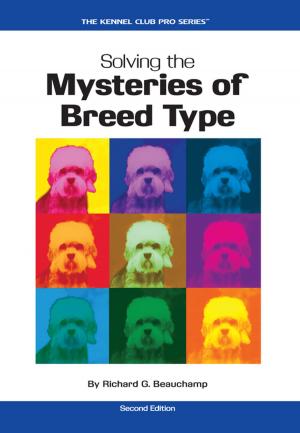 Cover of the book Solving the Mysteries of Breed Type by Bardi McLennan