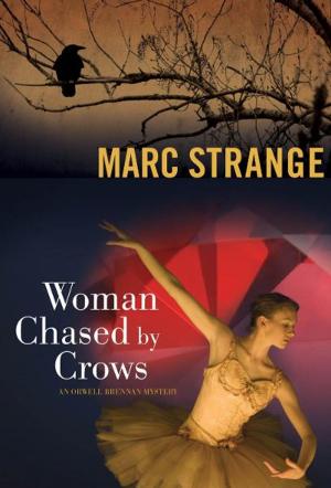 Cover of the book Woman Chased by Crows by Jake Brown