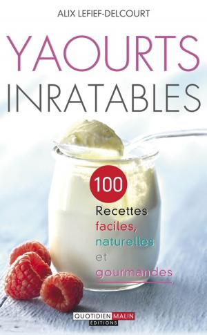 Cover of the book Yaourts inratables by Carole Serrat