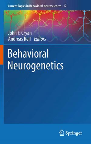 Cover of the book Behavioral Neurogenetics by Min Wang