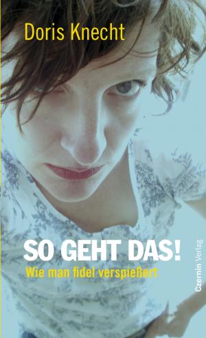 Cover of the book So geht das! by Benjamin Murmelstein