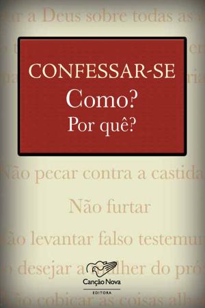 Cover of the book Confessar-se by Prof. Felipe Aquino