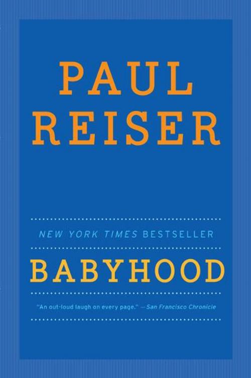 Cover of the book Babyhood by Paul Reiser, It Books