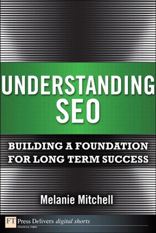 Cover of the book Understanding SEO by Melanie Mitchell, Pearson Education