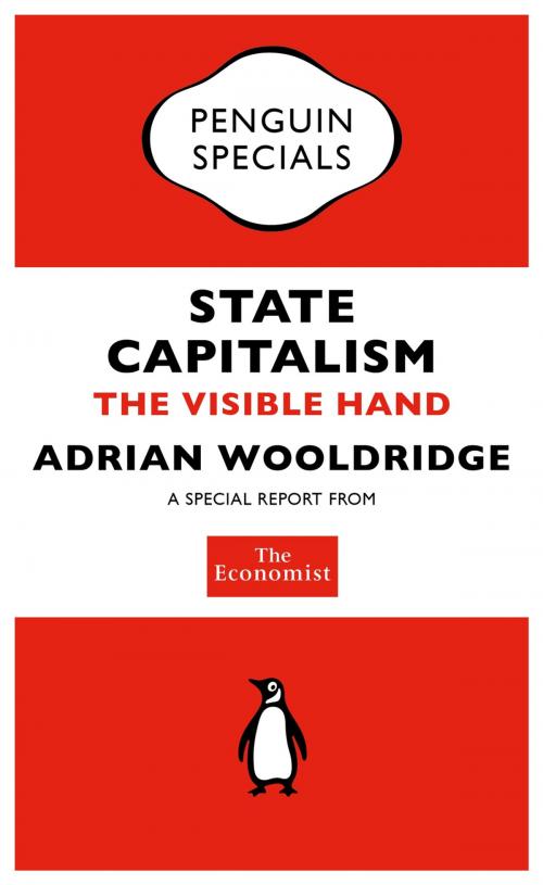 Cover of the book The Economist: State Capitalism by The Economist, Penguin Books Ltd