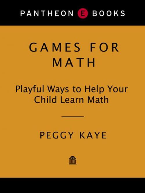 Cover of the book Games for Math by Peggy Kaye, Knopf Doubleday Publishing Group