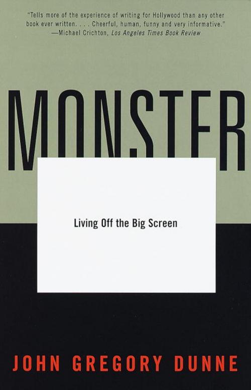 Cover of the book Monster by John Gregory Dunne, Knopf Doubleday Publishing Group